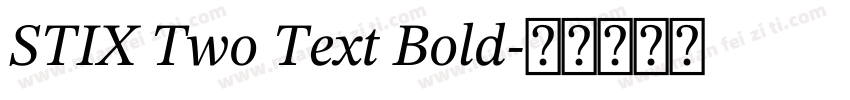 STIX Two Text Bold字体转换